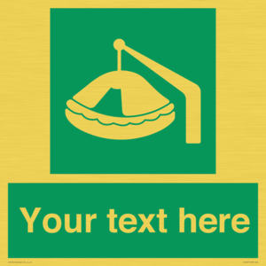 Custom sign Safe condition Davit-launched liferaft